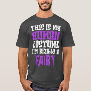 Dit is mijn menselijke kostuum... ik ben echt een  t-shirt