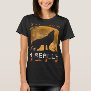 Dit is mijn menselijke kostuum... ik ben echt een  t-shirt