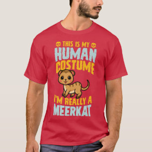 Dit is mijn menselijke kostuum... ik ben echt een t-shirt