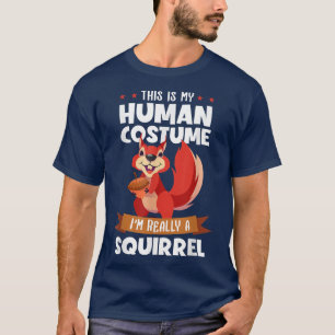 Dit is mijn menselijke kostuum... ik ben echt een t-shirt