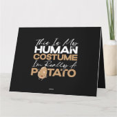 Dit is mijn menselijke kostuum in een aardappelgro kaart (Achterkant)