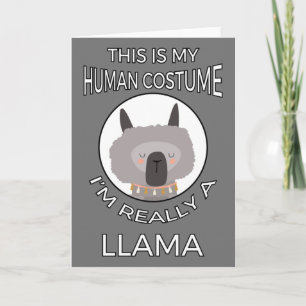 Dit is mijn menselijke kostuum - Llama Edition II Kaart