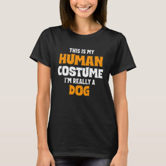 Dit Is Mijn Menselijke Verkleedkostuum Ik Ben Eige T-shirt