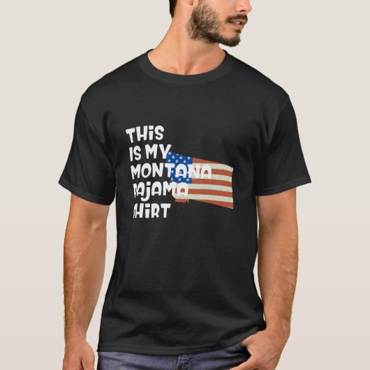 Dit is mijn Montana pyjamashirt T-shirt (Voorkant)