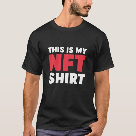 Dit is mijn NFT Crypto Token Coin Gezegde Funny T-shirt (Voorkant)