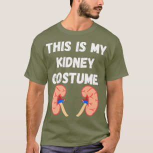 Dit is mijn nieren kostuum ziekte patiënten verpl t-shirt