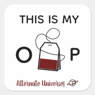 "Dit is mijn O-Tea-P stickers" Vierkante Sticker