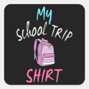 Dit is mijn officiële Schoolreis T-shirt Vierkante Sticker