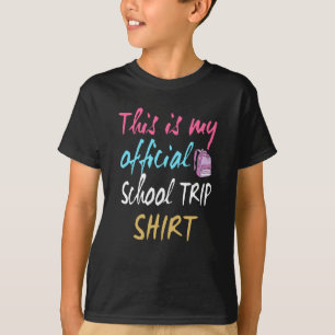 Dit is mijn officiële Shirt voor schoolreizen