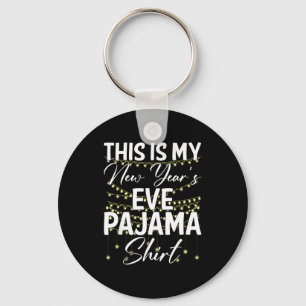 Dit Is Mijn Oud En Nieuw Pyjamashirt Gelukkig Nieu Sleutelhanger