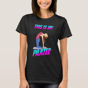 Dit is mijn piloot Pilates Funny Sarcastic Humor T-shirt