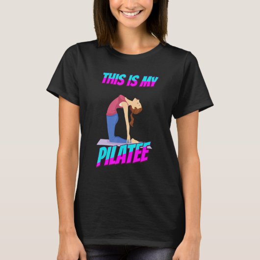 Dit is mijn piloot Pilates Funny Sarcastic Humor T-shirt (Voorkant)