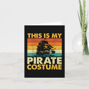Dit Is Mijn Piraat Kostuum - Boekanier Vrijbuiter  Kaart