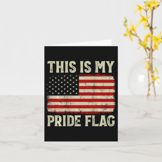 Dit is mijn Pride Flag 4th of July Patriotic USA F Kaart (Gele Bloem)