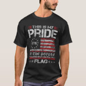 Dit is mijn Pride Flag USA American Patriotic 4th T-shirt (Voorkant)