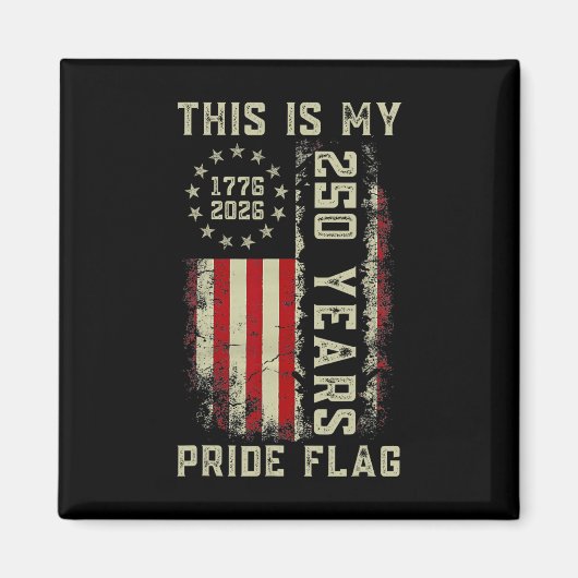 Dit Is Mijn Pride Vlag 250 Jaar 1776-2026 250e Vs Magneet (Voorkant)