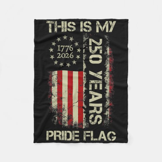 Dit Is Mijn Pride Vlag 250 Jaar Amerika 1776-2026 Fleece Deken (Voorkant)