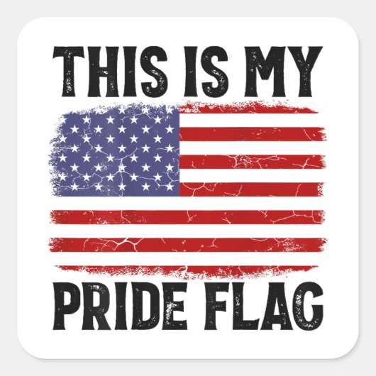 Dit is mijn Pride vlag Amerikaanse vlag, 4 juli Pa Vierkante Sticker (Voorkant)