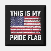 Dit is mijn Pride vlag USA Magneet (Voorkant)