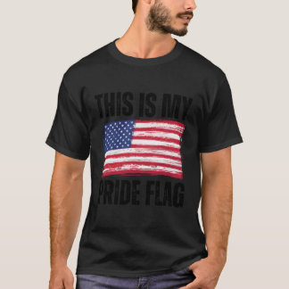 Dit is mijn Pride vlag USA Patriottisch Amerikaans T-shirt