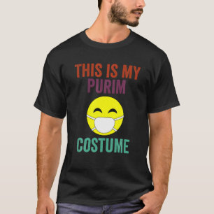 Dit is mijn Purim Costume Cute Jewish Face Mask. T-shirt