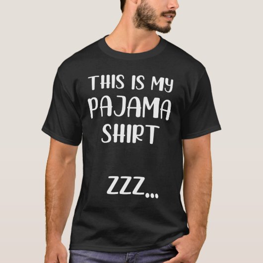 Dit is mijn pyjamashirt Funny Sleepover T-Shirt (Voorkant)