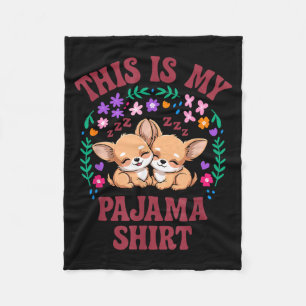 Dit is mijn pyjamashirt kleine chihuahua dutje duo fleece deken
