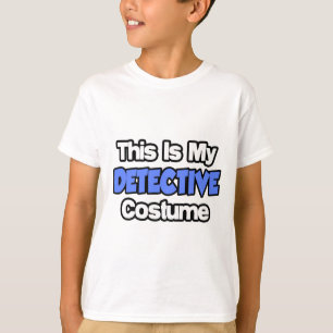 Dit is mijn rechercheur Costume. T-shirt