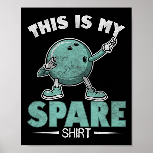 Dit Is Mijn Reserve Overhemd Grappige Bowling Mann Poster (Voorkant)