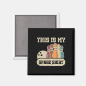 Dit is mijn reserveShirt Bowling Alley Gutter Pins Magneet (Voorkant / Achterkant)