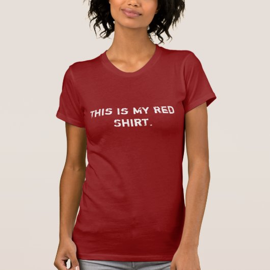 Dit is mijn rode Shirt. T-shirt (Voorkant)