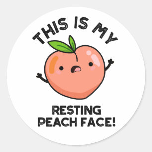 Dit is mijn rustperzik gezichtspun ronde sticker
