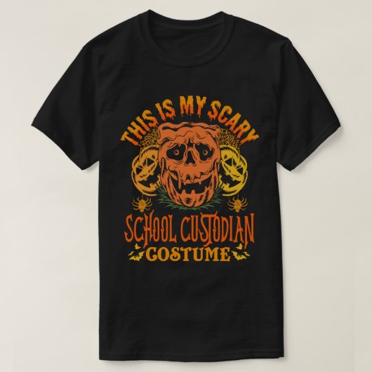Dit is mijn Scary School Custodian Costume T-shirt (Design voorkant)
