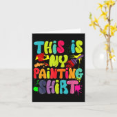 Dit Is Mijn Schilderij Shirt Grappig Kunstliefhebb Kaart (Gele Bloem)