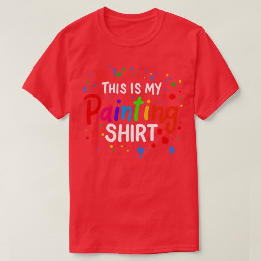 Dit is mijn schilderij t-shirt (Design voorkant)