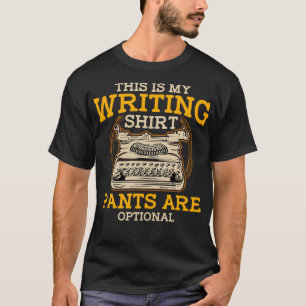 Dit Is Mijn Schrijfbroek Is Optioneel Schrijver T-shirt