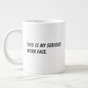 'Dit Is Mijn Serieuze Werkgezicht' Grappig Collega Grote Koffiekop