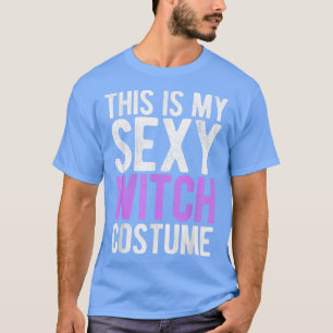 Dit is mijn Sey Witch Costume Funny Halloween 6558 T-shirt