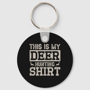 Dit is mijn Shirt van de Der Hunting Sleutelhanger