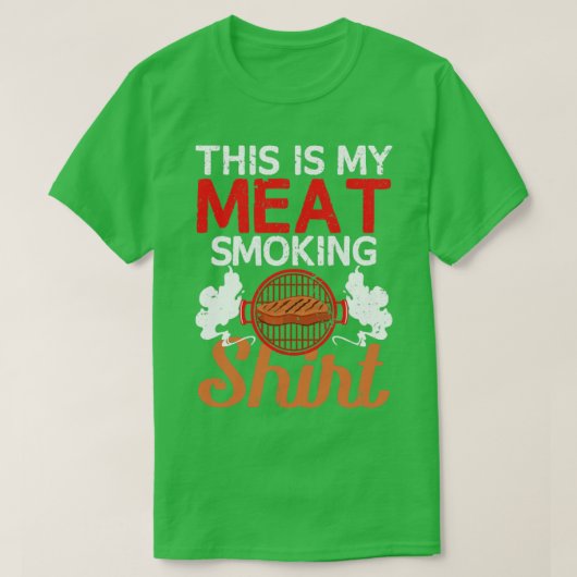Dit is mijn Shirt voor vleesroken (Design voorkant)