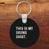 Dit is mijn ski-Shirt - Ski Skier Alps Mountain Sleutelhanger (Voorkant)