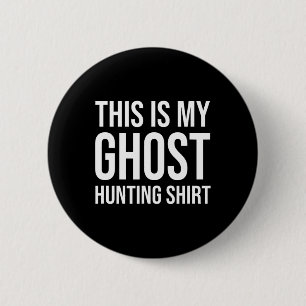 Dit is mijn spookjacht - Ghost Hunter Ronde Button 5,7 Cm