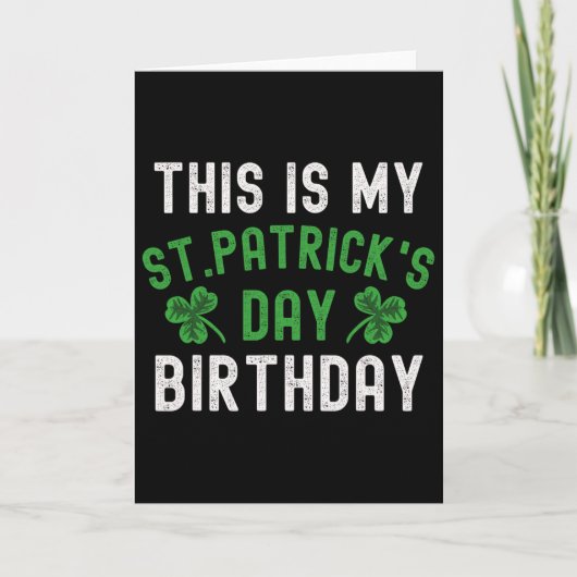 Dit Is Mijn St. Patrick's Dag Verjaardag Shamrock Kaart (Voorkant)