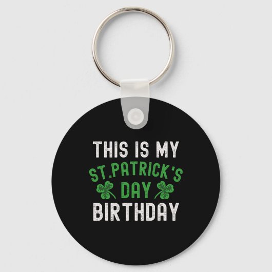 Dit Is Mijn St. Patrick's Dag Verjaardag Shamrock Sleutelhanger (Voorkant)