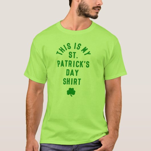 DIT IS MIJN ST. SHIRT VAN PATRICK'S DAY (Voorkant)