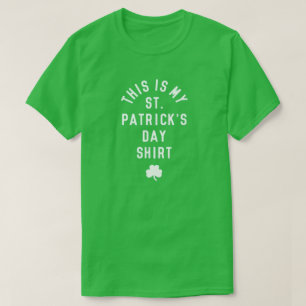 DIT IS MIJN ST. SHIRT VAN PATRICK'S DAY