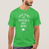 DIT IS MIJN ST. SHIRT VAN PATRICK'S DAY (Voorkant)