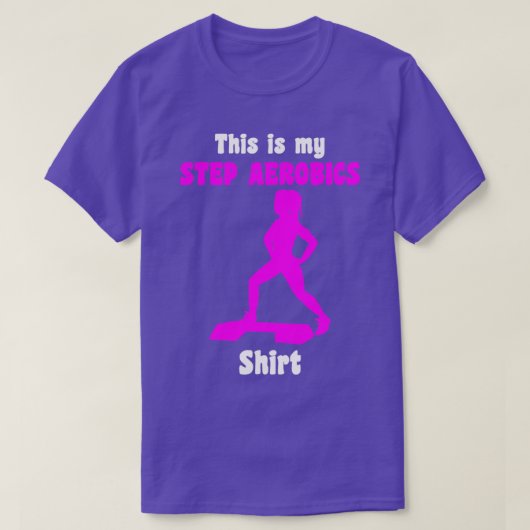 Dit is mijn stap Aerobics Aerobics stap T-shirt (Design voorkant)