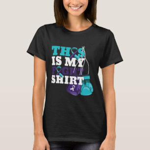 Dit is mijn strijd tegen zelfmoordpreventie. t-shirt