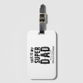 Dit is mijn Super Pa gepersonaliseerde Vaderdag Bagagelabel (Voorkant (verticaal))